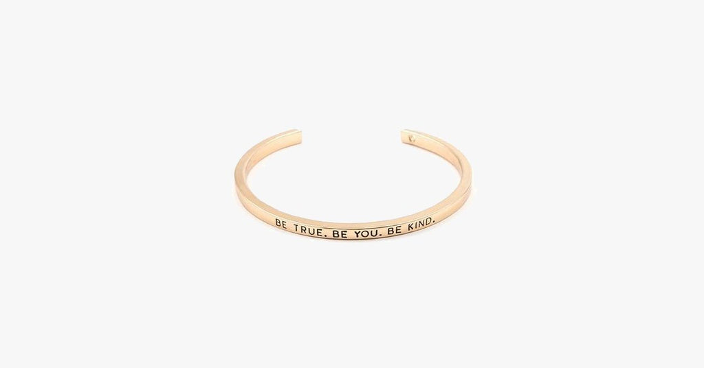 Be True Be You Be Kind Cuff Bangle