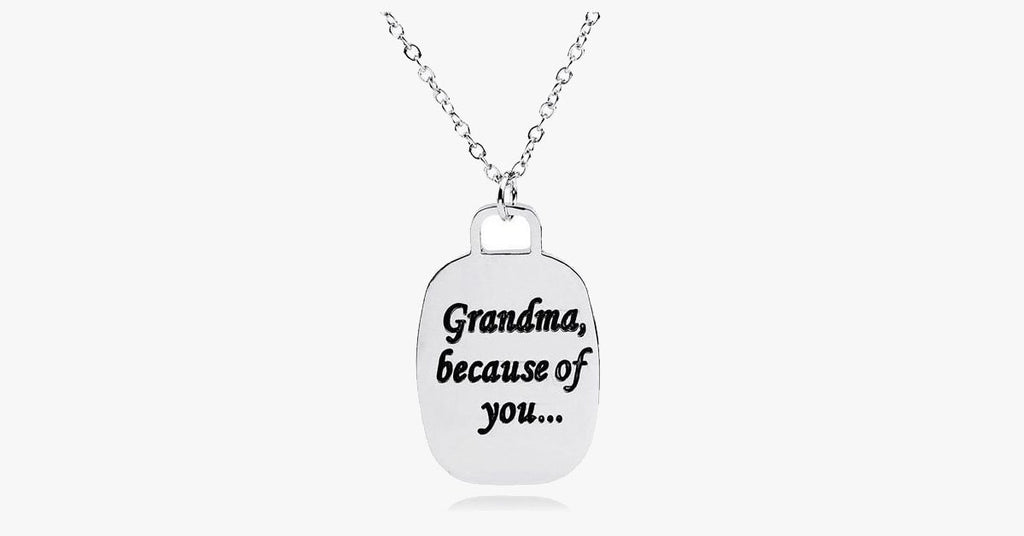 Because of You Grandma - FREE SHIP DEALS
