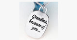 Because of You Grandma - FREE SHIP DEALS
