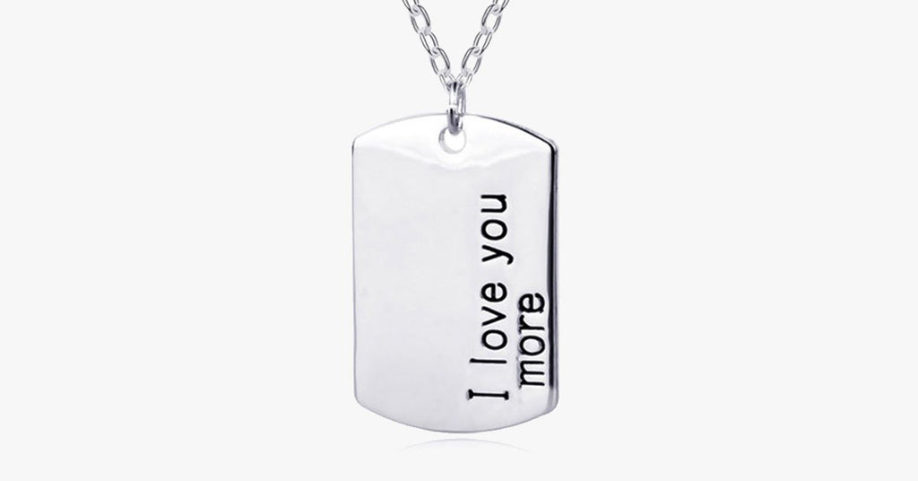 I Love You More - For Men - FREE SHIP DEALS