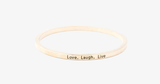 Love Laugh Live Engraved Bangle