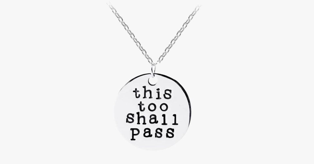 This too shall pass