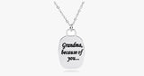 Because of You Grandma - FREE SHIP DEALS