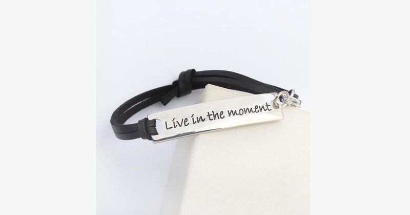 Live In The Moment Leather Strap Bracelet - FREE SHIP DEALS
