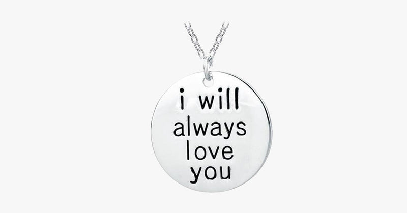I Will Always Love You - FREE SHIP DEALS